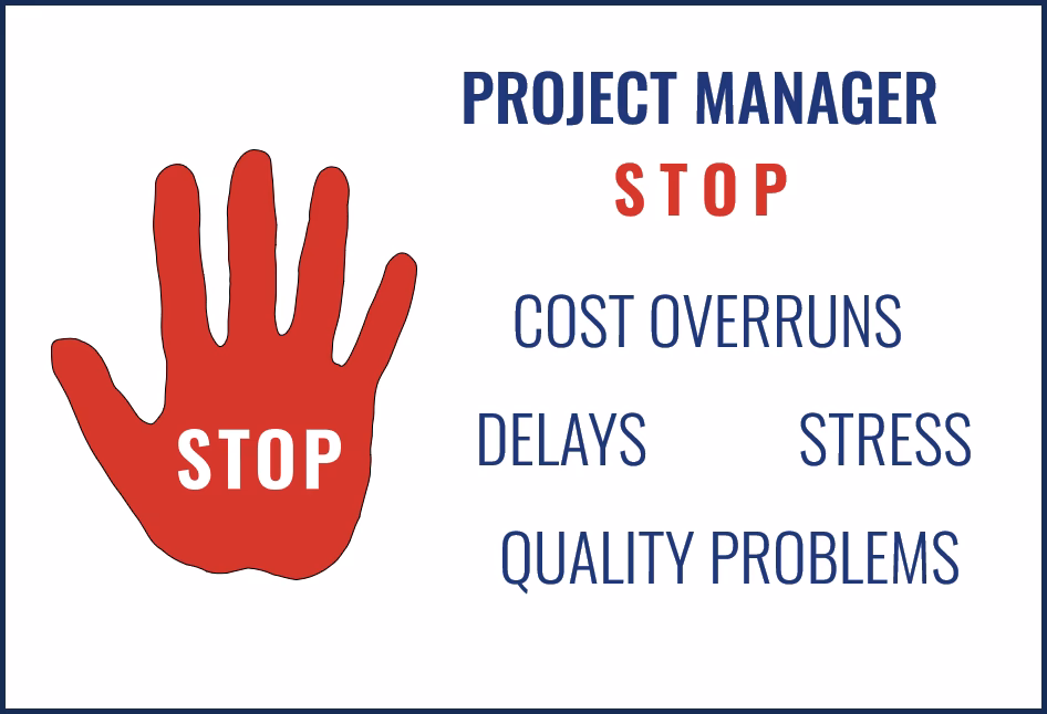 Infographic with red stop hand sign warning of home extension risks without a project manager: cost overruns, delays, stress and quality problems